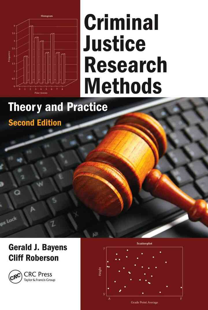 Criminal Justice Research Methods: Theory and Practice, 2nd Edition