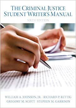 Criminal Justice Student Writer's Manual, The