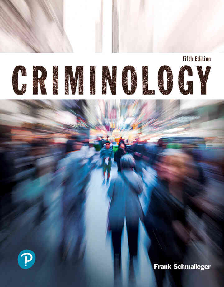 Criminology (Justice Series), 5th Edition