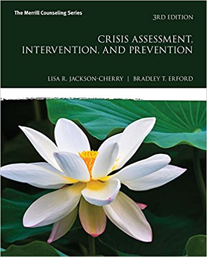 Crisis Assessment, Intervention, and Prevention 3rd Edition
