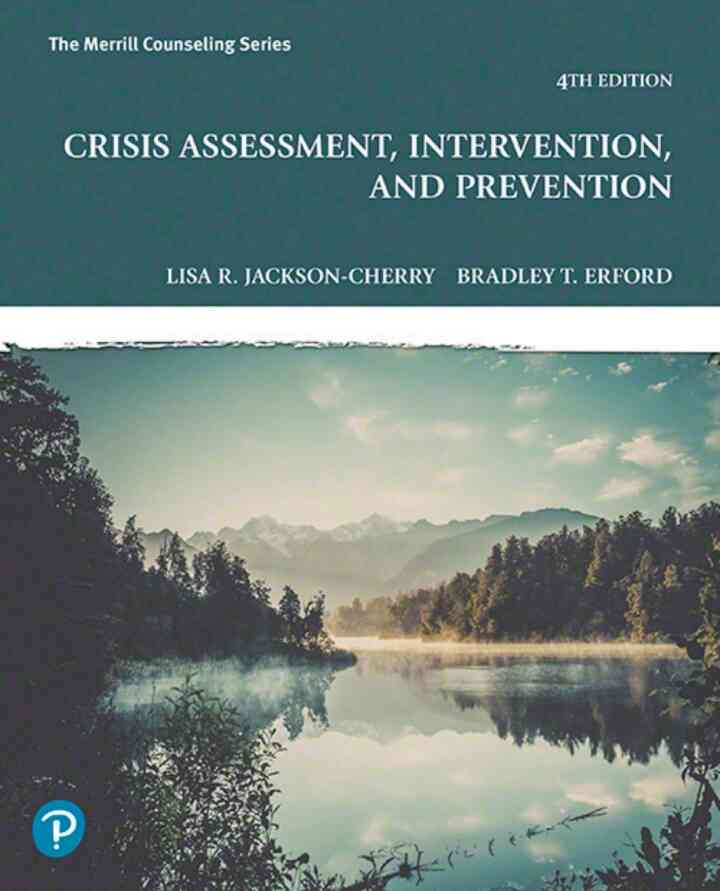 Crisis Assessment, Intervention, and Prevention, 4th Edition