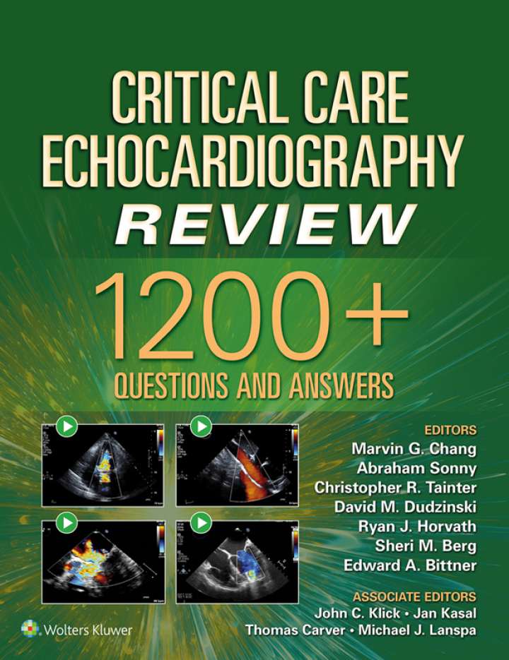 Critical Care Echocardiography Review :1200 Questions and Answers