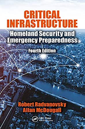 Critical Infrastructure: Homeland Security and Emergency Preparedness