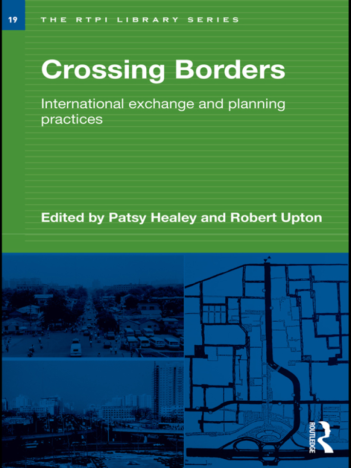 Crossing Borders: International Exchange and Planning Practices