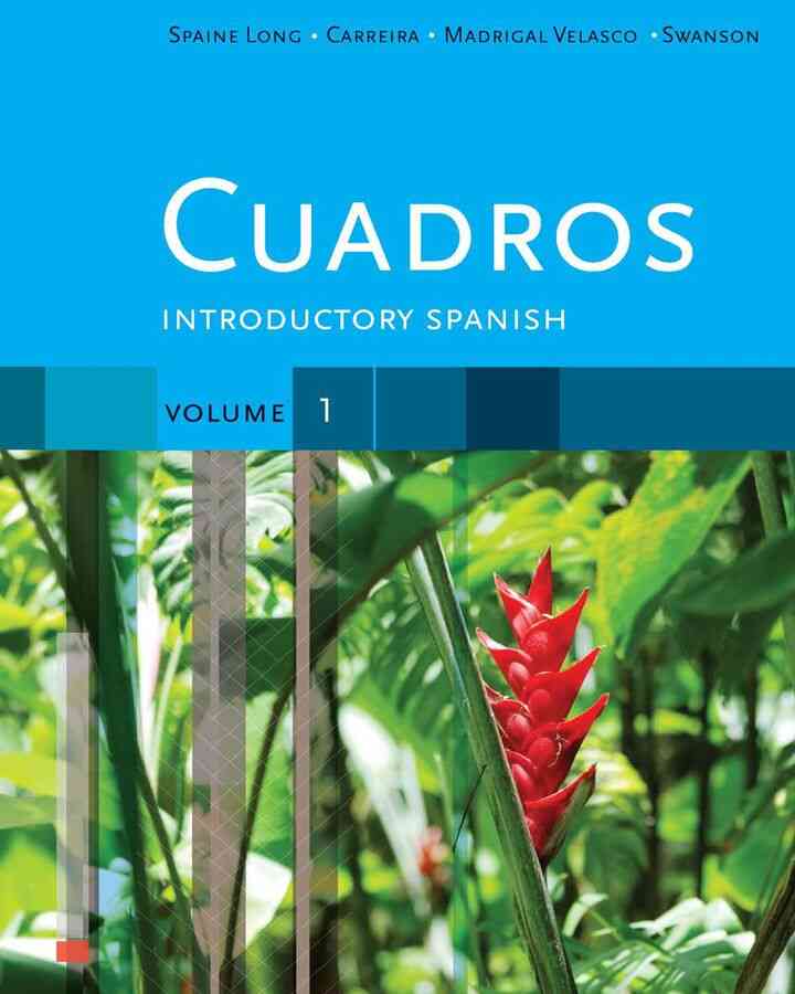 Cuadros Student Text Volume 1 of 4: Introductory Spanish 1st Edition