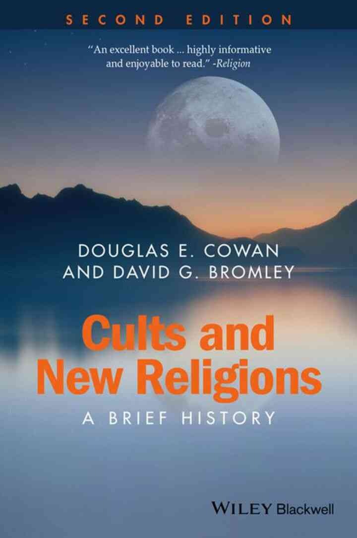 Cults and New Religious Movements: A Brief History, 2nd Edition