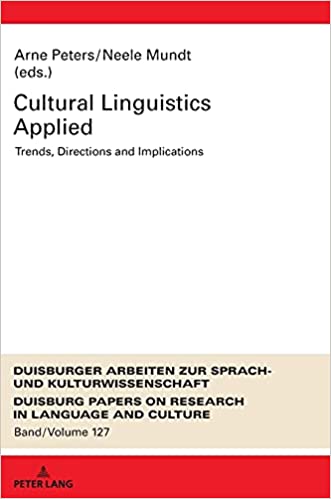 Cultural Linguistics Applied: Trends, Directions and Implications