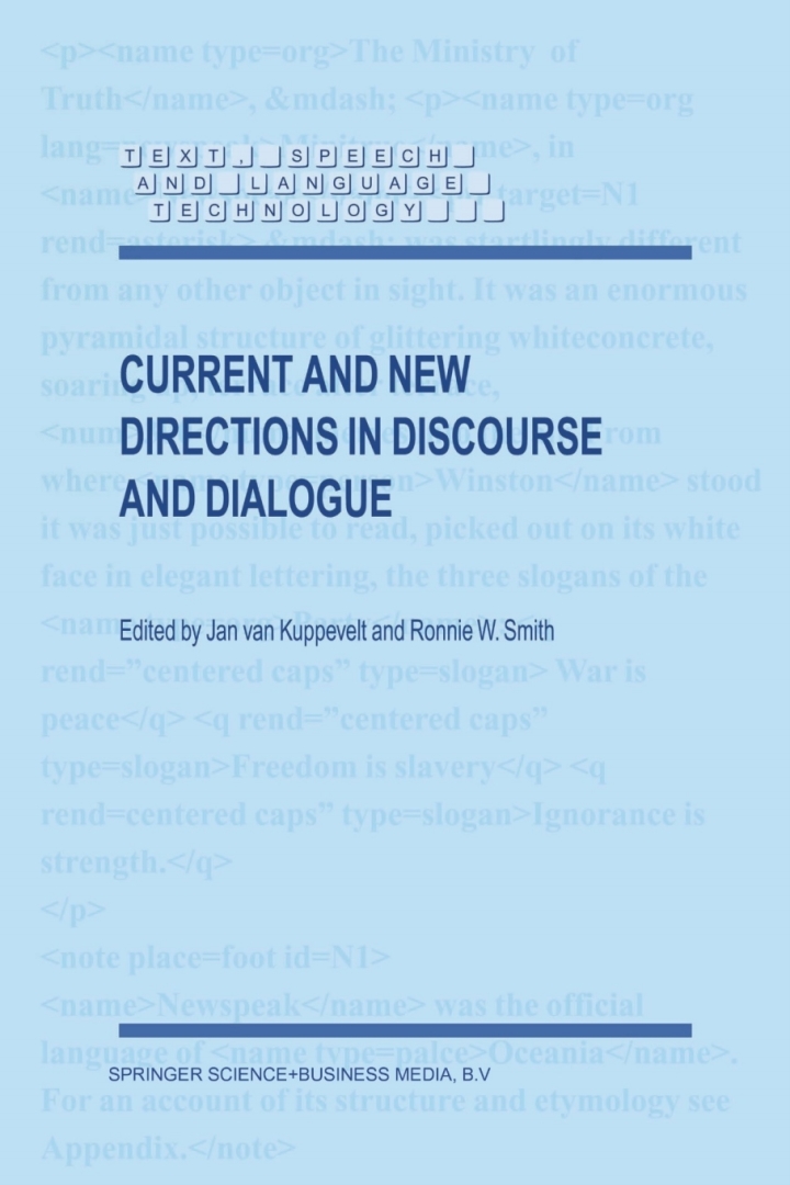 Current and New Directions in Discourse and Dialogue