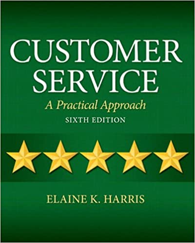 Customer Service: A Practical Approach (6th Edition)