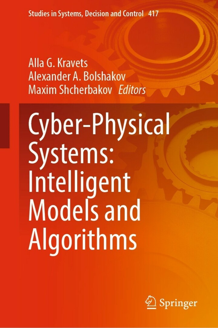 Cyber-Physical Systems: Intelligent Models and Algorithms