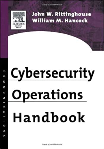 Cybersecurity Operations Handbook