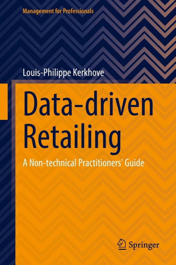 Data-driven Retailing: A Non-technical Practitioners' Guide