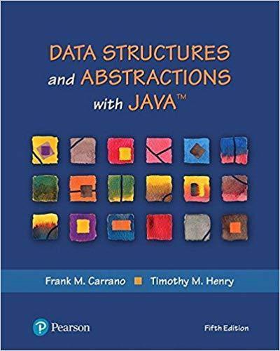 Data Structures And Abstractions With Java 5Th Edition