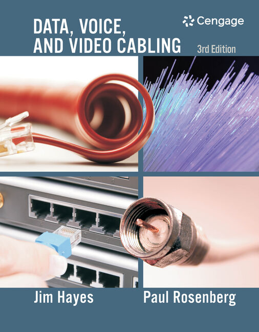 Data Voice and Video Cabling 3rd Edition
