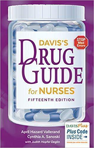 Daviss Drug Guide For Nurses 15Th Edition