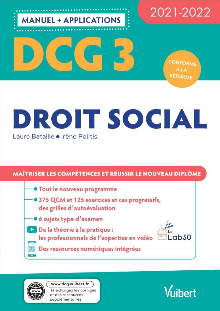 DCG 3 - Droit social Manuel et Applications 2021-2022: Ma�triser les comp�tences et r�ussir le nouveau dipl�me