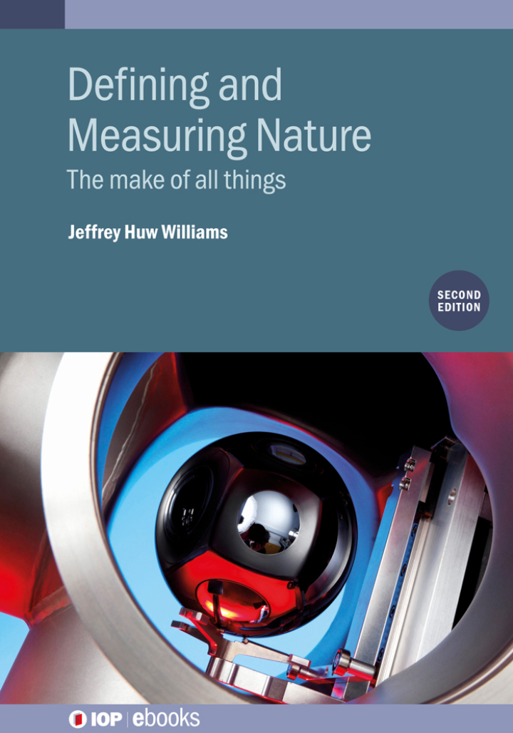 Defining and Measuring Nature (Second Edition) 2nd Edition The make of all things