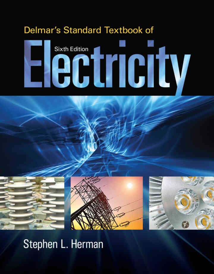 Delmar's Standard Textbook of Electricity 6th Edition