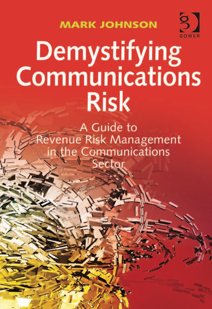 Demystifying Communications Risk: A Guide to Revenue Risk Management in the Communications Sector