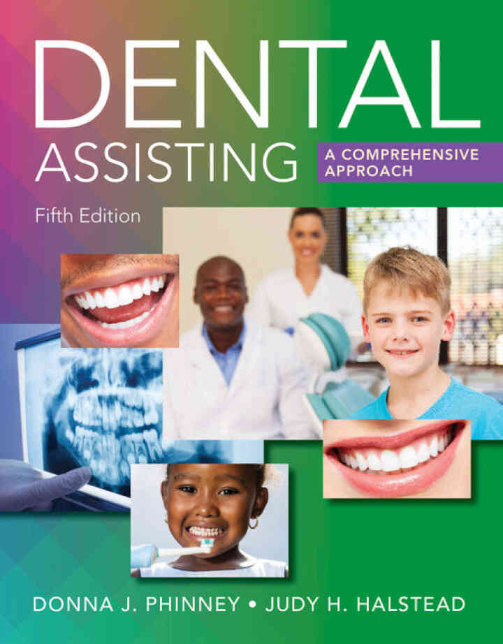 Dental Assisting: A Comprehensive Approach 5th Edition