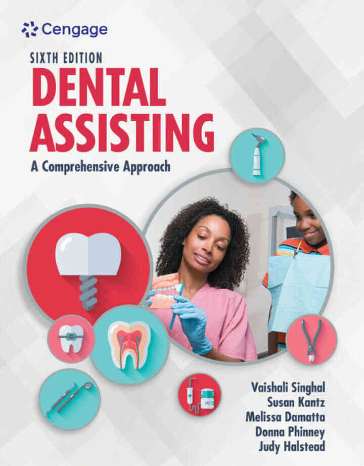 Dental Assisting: A Comprehensive Approach 6th Edition
