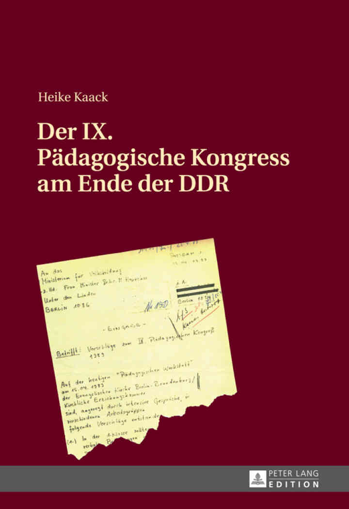 Der IX. Paedagogische Kongress am Ende der DDR