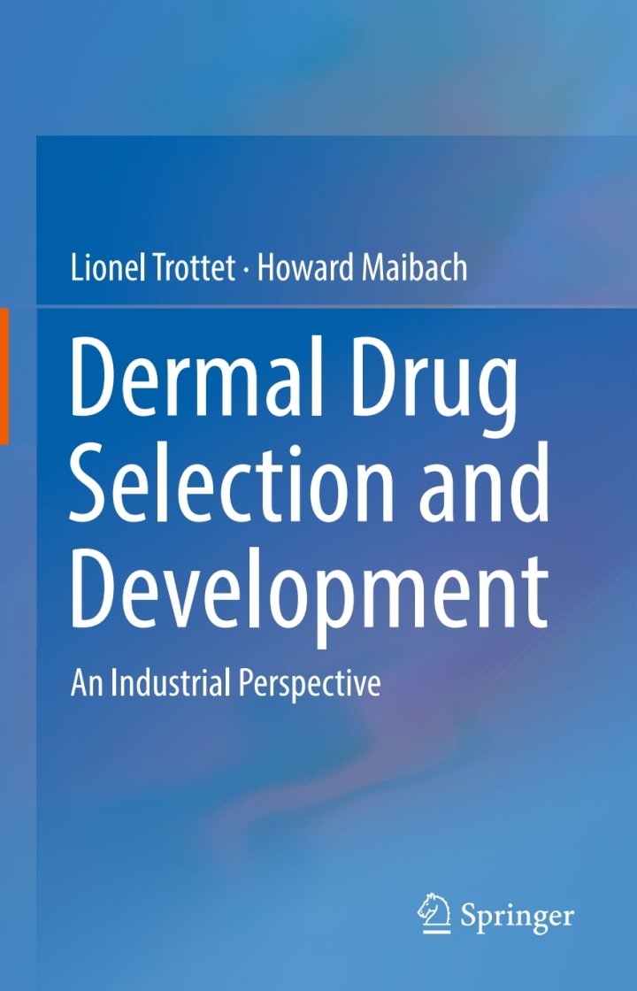 Dermal Drug Selection and Development: An Industrial Perspective