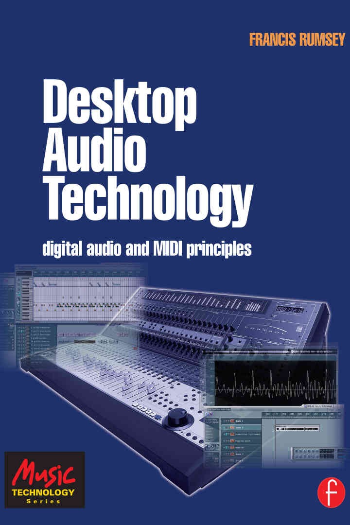 Desktop Audio Technology: Digital audio and MIDI principles