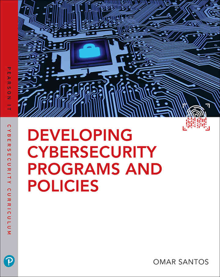 Developing Cybersecurity Programs and Policies, 3rd Edition