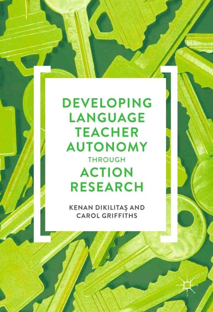 Developing Language Teacher Autonomy through Action Research