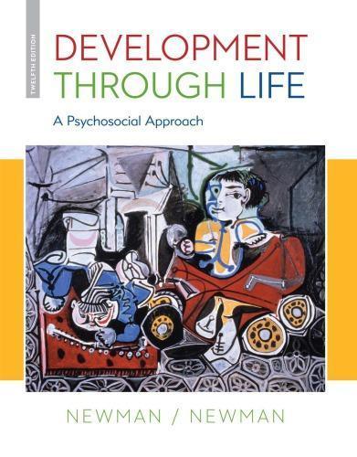 Development Through Life A Psychosocial Approach 12Th Edition