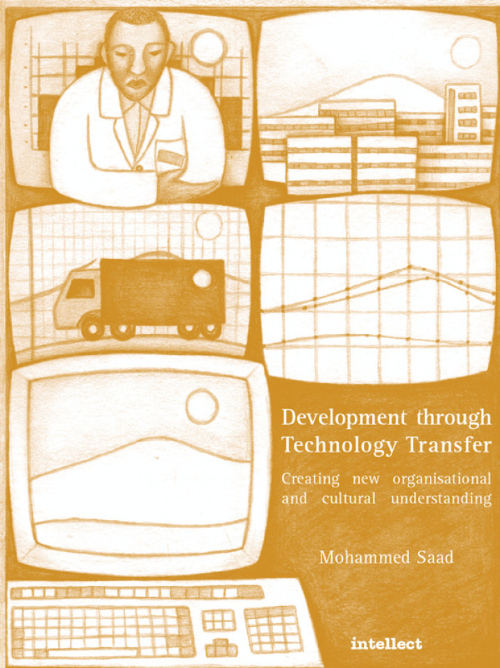 Development Through Technology Transfer: Creating New Cultural and Organisational Understanding