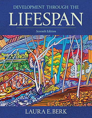 Development Through the Lifespan � 7th Edition