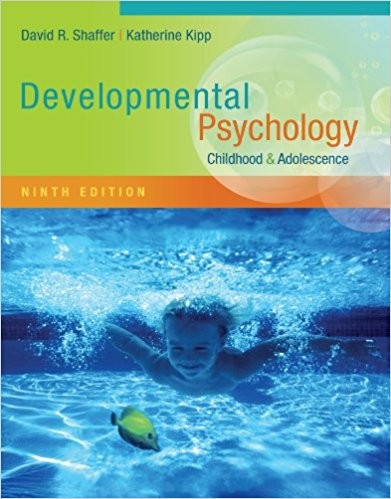 Developmental Psychology: Childhood and Adolescence 9th Edition