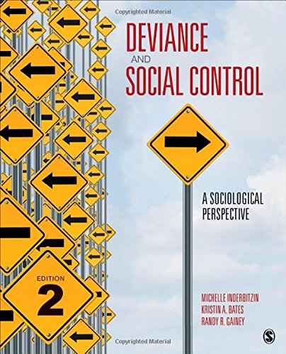 Deviance and Social Control: A Sociological Perspective � 2nd Edition