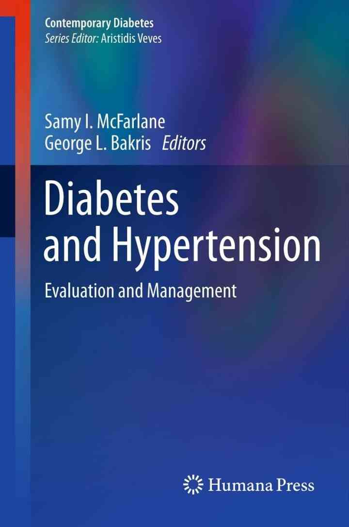 Diabetes and Hypertension: Evaluation and Management