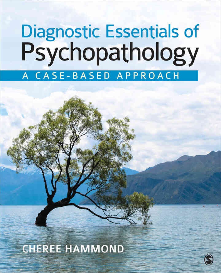 Diagnostic Essentials of Psychopathology: A Case-Based Approach, 1st Edition