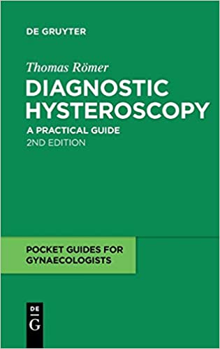 Diagnostic Hysteroscopy: A practical guide