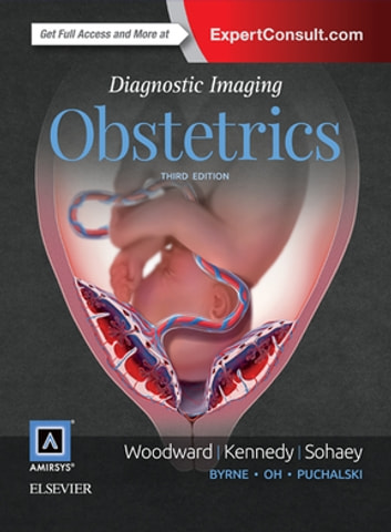 Diagnostic Imaging: Obstetrics E-Book