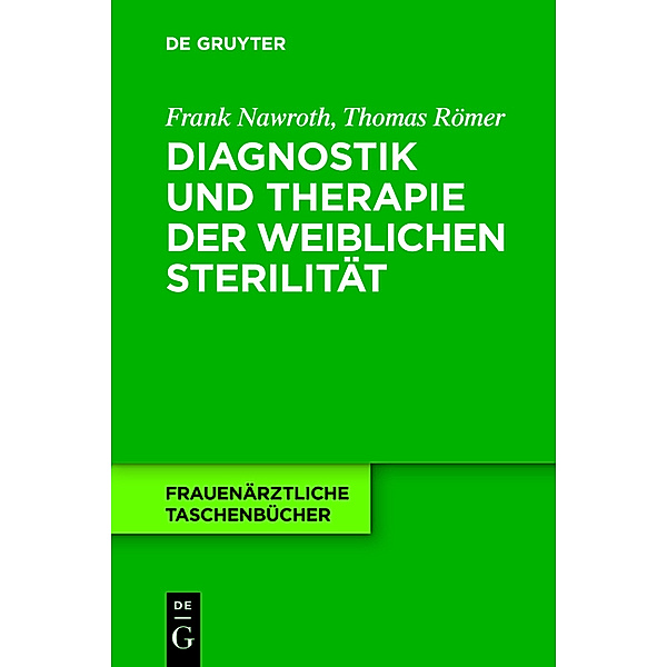 Diagnostik und Therapie der weiblichen Sterilit�t