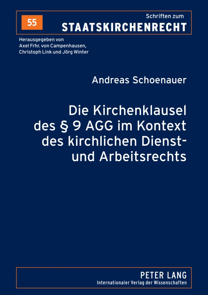 Die Kirchenklausel des � 9 AGG im Kontext des kirchlichen Dienst- und Arbeitsrechts