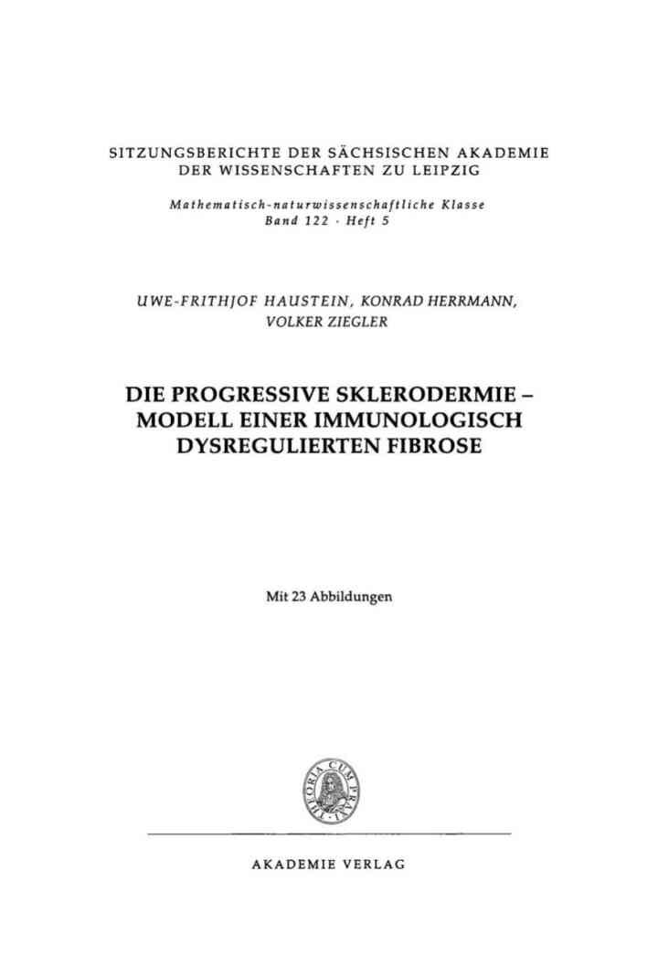 Die progressive Sklerodermie – Modell einer immunologisch dysregulierten Fibrose, 1st Edition