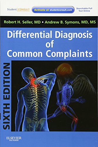 Differential Diagnosis of Common Complaints