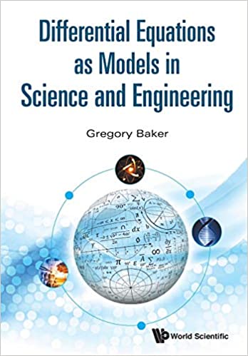 Differential Equations As Models In Science And Engineering
