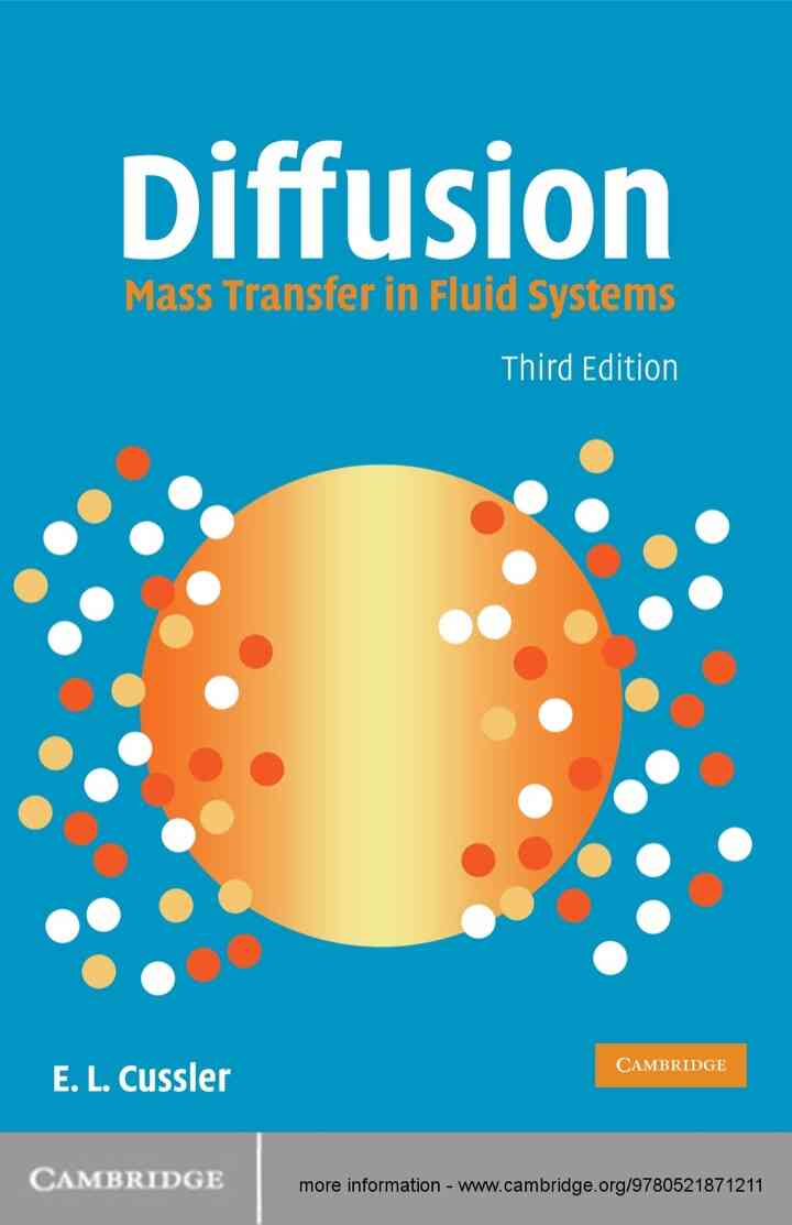 Diffusion: Mass Transfer in Fluid Systems