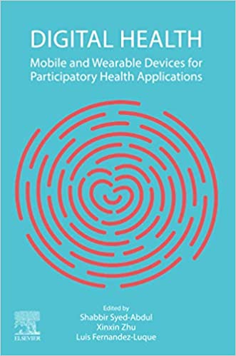 Digital Health: Mobile and Wearable Devices for Participatory Health Applications