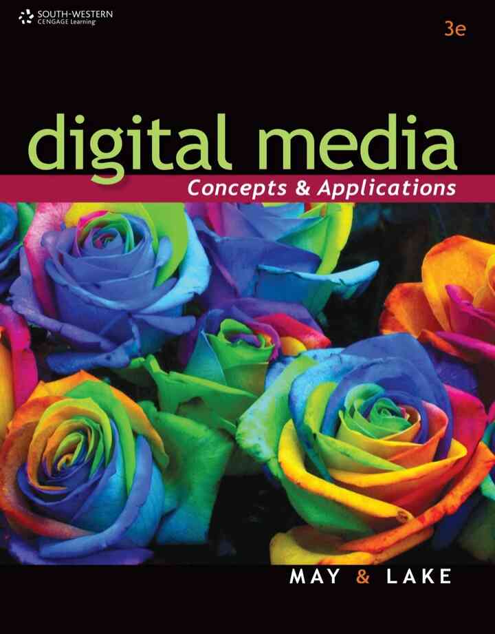 Digital Media: Concepts and Applications 3rd Edition