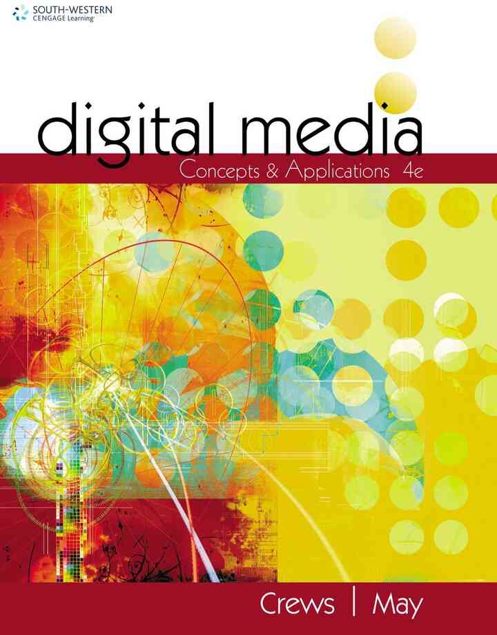Digital Media: Concepts and Applications 4th Edition
