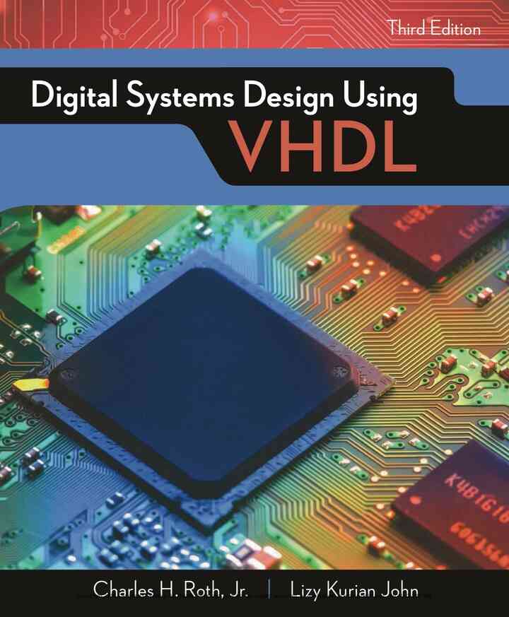 Digital Systems Design Using VHDL 3rd Edition