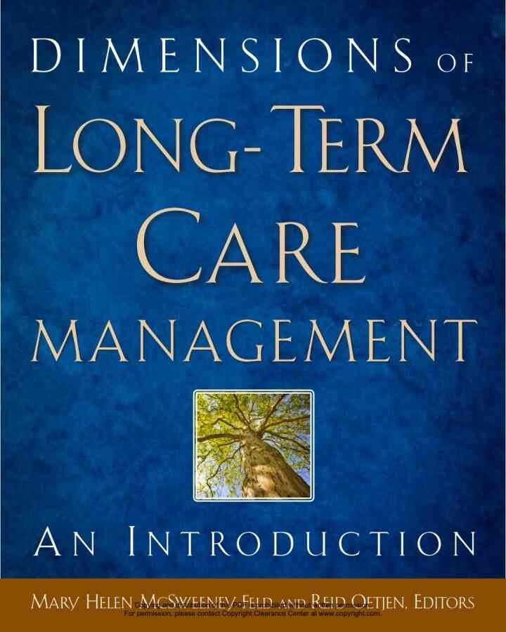 Dimensions of Long-Term Care Management: An Introduction